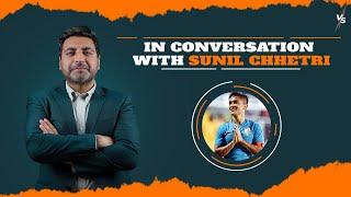 Sunil Chhetri Interview | Indian National Football Team Captain | Vivek Sethia