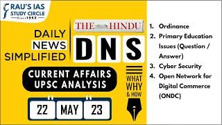 The Hindu Analysis | 22nd May, 2023 | Daily Current Affairs | UPSC CSE 2023 | DNS