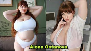 Chubby Russian Curvy Model - Alena Ostanova Biography, Wiki, Height Facts Net Worth