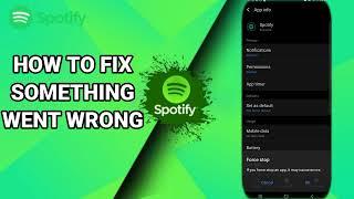 How To Fix Something Went Wrong On Spotify Music And Podcasts App