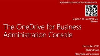 The OneDrive for Business Administration Console