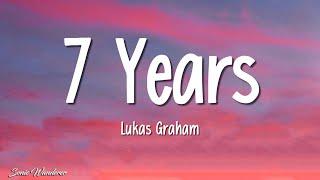 Lukas Graham - 7 Years (Lyrics)