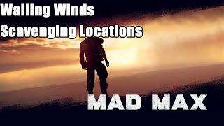 Mad Max Walkthrough - Wailing Wind All Scavenging Locations(Pink Eye's Territory)