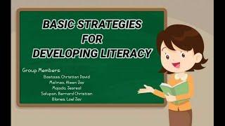 Basic Strategies for Developing Literacy
