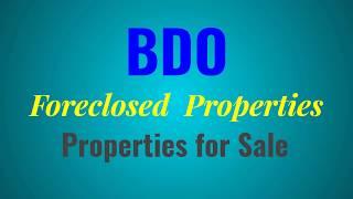 BDO Properties For Sale 2020: Foreclosed House and Lot and Condo Units