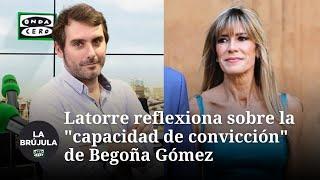 "Qué capacidad de convicción tenía Begoña Gómez. Una pericia negociadora rayana en la hipnosis"