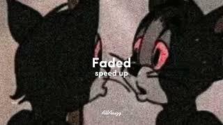 Alan Walker - Faded (Sped Up)