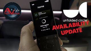 Unfolded Circle Remote Two AVAILABILITY UPDATE!!!