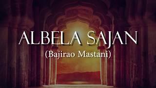 Albela Sajan | Bajirao Mastani | Dance choreography