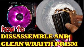 How to Disassemble and Clean AMD Wraith Prism Stock Cooler | SAFE