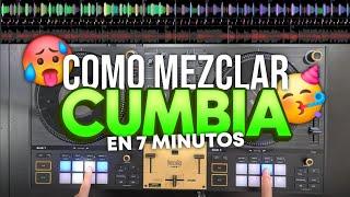 APRENDE A MEZCLAR CUMBIA EN 7 MINUTOS!