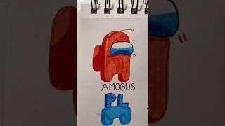 Amogus  [PART 2] #art #drawing #amongus #amogus #funny #trending #trend #viralvideo #shorts #fyp