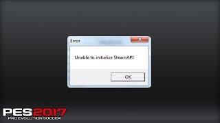 Fix Pes 2017 & 2018 "Unable to Initialize Steam Api"