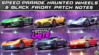 Asphalt Unite - Speed Parade, Haunted Wheels & Black Friday Update Patch Notes