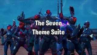 The Seven Theme Suite - Fortnite Music Mashup
