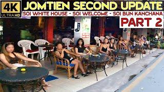 Jomtien Beach June Second Update Part 2  Soi White House   Soi Welcome   Soi Bun Kanchana   2024 TH