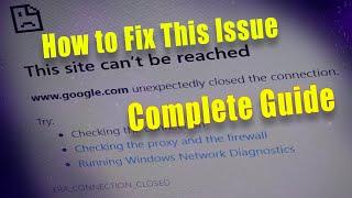 FIX: youtube unexpectedly closed the connection Error Windows 10 (Complete Guide)