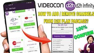 Videocon d2h channel add and remove kaise kare | How to add or remove channels on d2h infinity app
