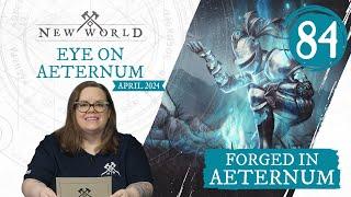 New World: Forged in Aeternum - Eye on Aeternum