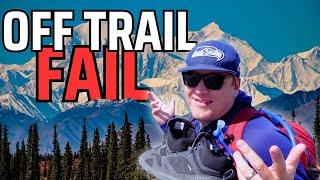 Off-Trail Hike in Wilderness Didn't Go As Planned!