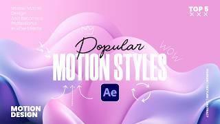 5 Popular Motion Graphic Styles To Know in After Effects