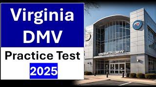 Virginia DMV Practice Test 2025 - Questions and Answers  Prepare to Pass Your Test