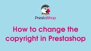 How to change the copyright in pretashop