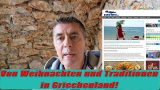 Von Weihnachten und Traditionen in Griechenland!  Kreta/Crete 2024