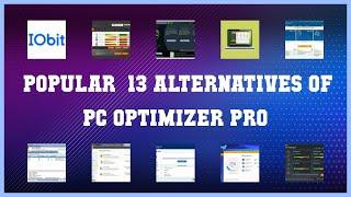 PC Optimizer Pro | Best 13 Alternatives of PC Optimizer Pro