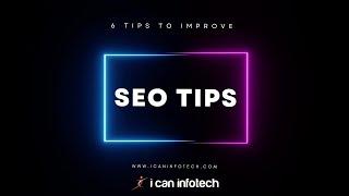 Top SEO Tips to Boost Your Website | I Can Infotech