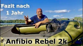 Anfibio Rebel 2k  - Fazit nach 1 Jahr !