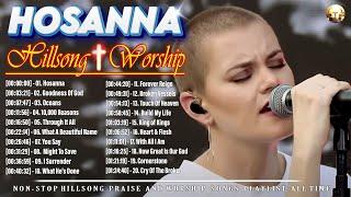 Goodness Of God, Hosanna ...  Special Hillsong Worship Songs Playlist 2024 #123