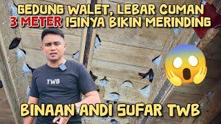 GEDUNG WALET, LEBAR 3 METER ISINYA BIKIN MERINDING BINAAN ANDI SUFAR TWB, Meledaakk!! lgi