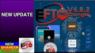 NEW UPDATE EFTPRO 4.8.2 Added Allwinner MTK Qualcomm Info-FRP-Format-Flash BY NEW SHAHEEN MOBILES