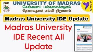 Madras University IDE Latest Important Updates 