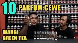 SEPULUH PARFUM WANGI GREEN TEA || PARFUM REFILL || WANGINYA CEWE BANGET