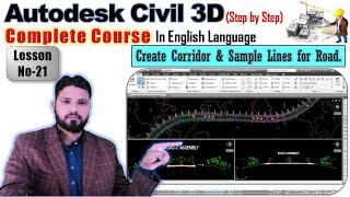 How to create Corridor | how to create sample line | Create corridor and sample line in Civil 3d