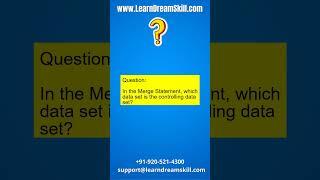 SAS Interview Question : 117. In the Merge Statement, which data set is the controlling data set?