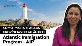 Forma mais "fácil" de imigrar para o Canadá? Conheça o programa do Atlântico!