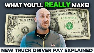 New Truck Driver Pay | What To Expect