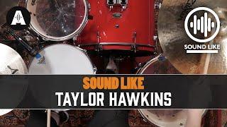Sound Like Taylor Hawkins (Foo Fighters) | Without Busting the Bank