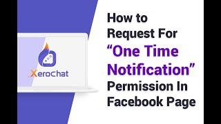 How To Request For One Time Notification Permission In Facebook Page