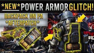 Fallout 76 *NEW* Power Armor Glitch! *AFTERPATCH* Backpack/Legendary Armor On Power Armor!