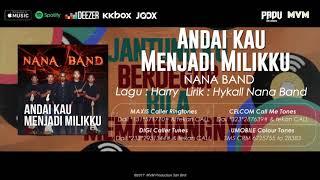 Andai Kau Menjadi Milikku-Hykall Nana Band