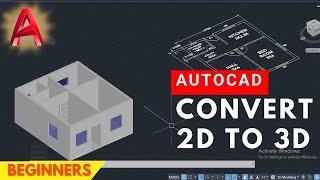 How to Convert 2D Plan To 3D Plan in Autocad