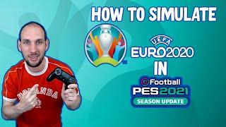 How to Simulate Euro 2020 in eFootball PES 2021 Season Update