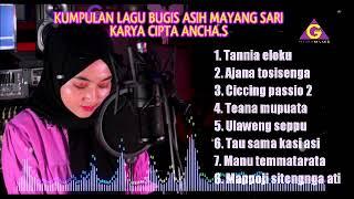 Asih Mayang Sari - 8 Lagu Hits Ancha. S  ( GILANG RECORD)