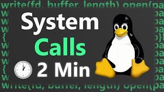 Linux System Calls Explained