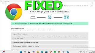 How To Fix There is No Internet Connection on Google Chrome