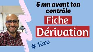 5 minutes avant ton contrôle - Fiche Dérivation